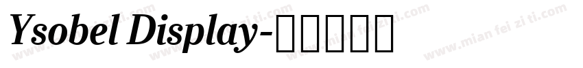 Ysobel Display字体转换